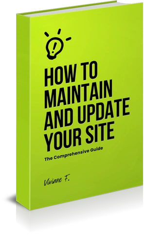 How To Maintain and Update Your Site